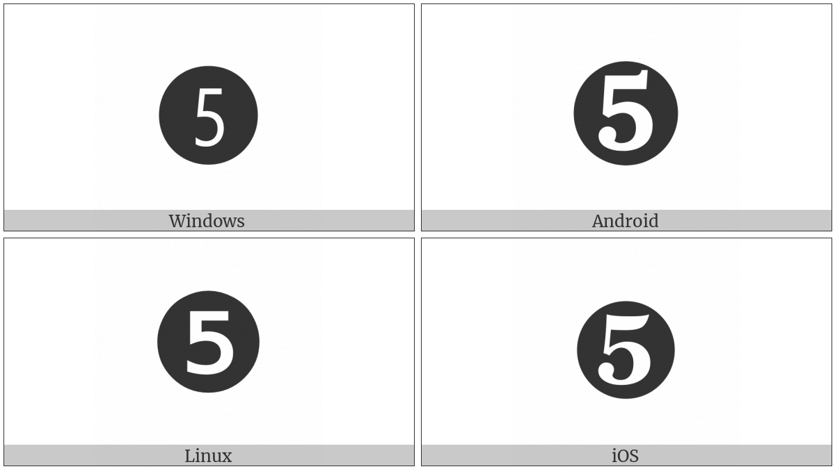 Dingbat Negative Circled Digit Five on various operating systems