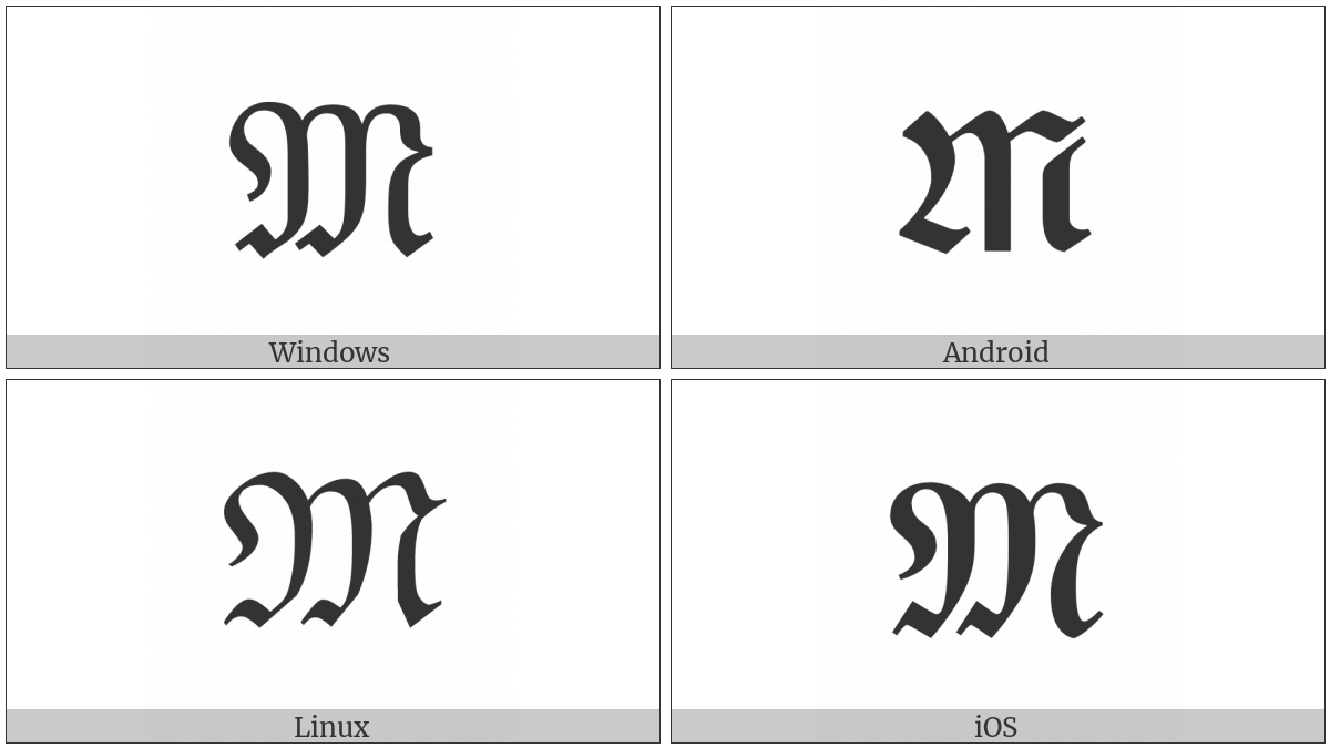 Mathematical Fraktur Capital M on various operating systems