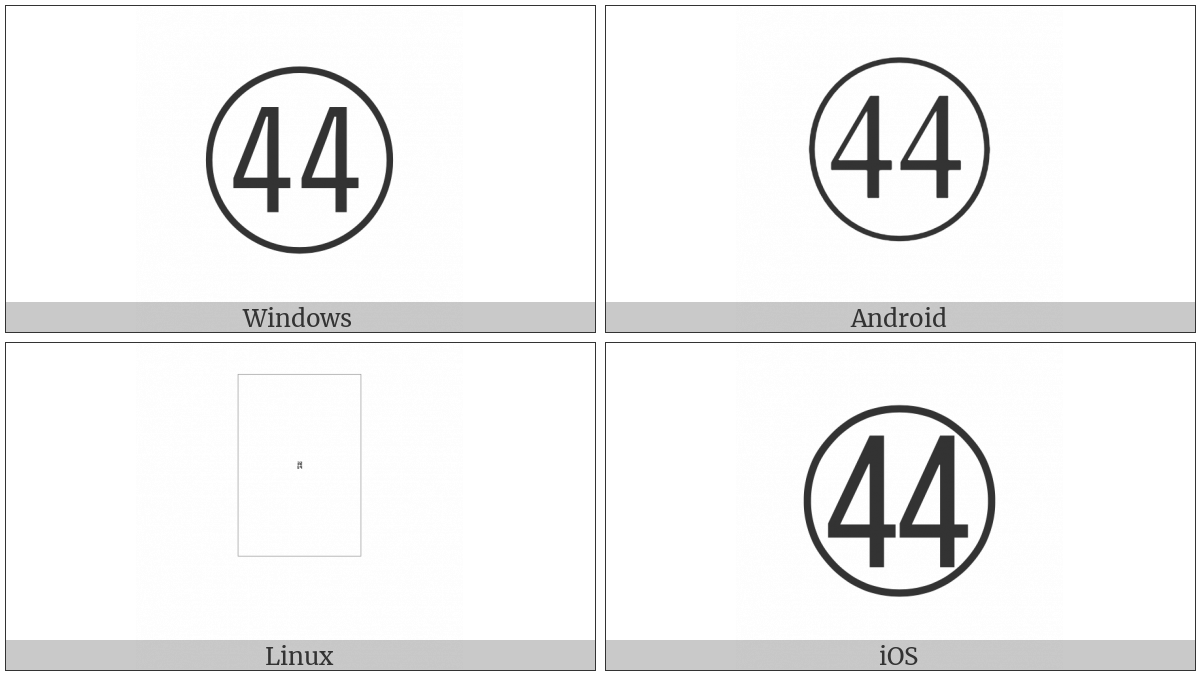 Circled Number Forty Four on various operating systems