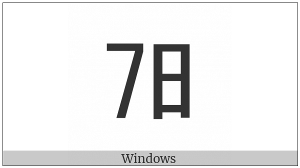 Ideographic Telegraph Symbol For Day Seven on various operating systems