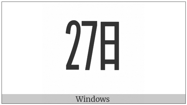 Ideographic Telegraph Symbol For Day Twenty-Seven on various operating systems