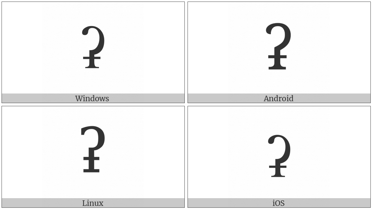 Latin Letter Glottal Stop With Stroke on various operating systems