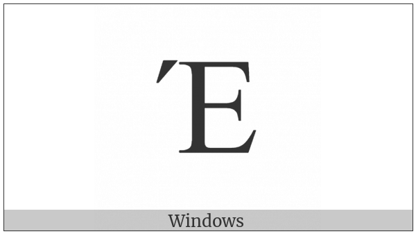 Greek Capital Letter Epsilon With Oxia on various operating systems