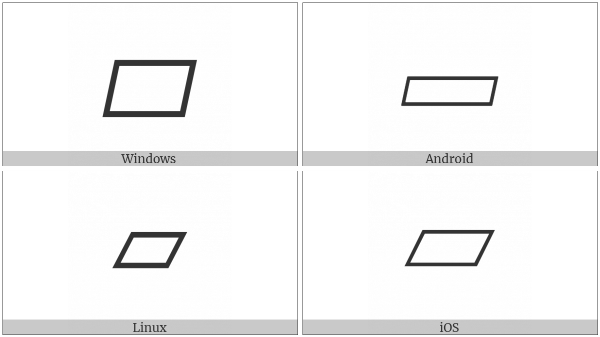 White Parallelogram on various operating systems